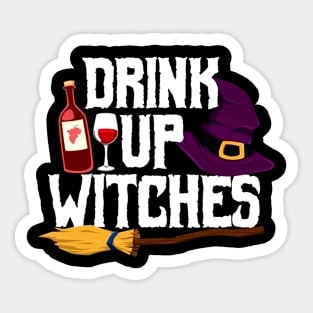 Drink Up Witches Funny Halloween Sticker